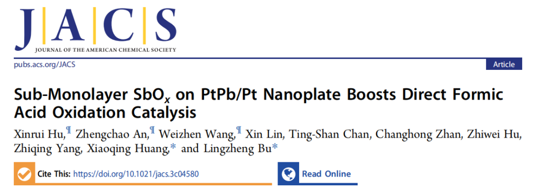 卜令正/黄小青JACS.：PtPb/Pt@sub-SbOx NPs高效催化FAOR！